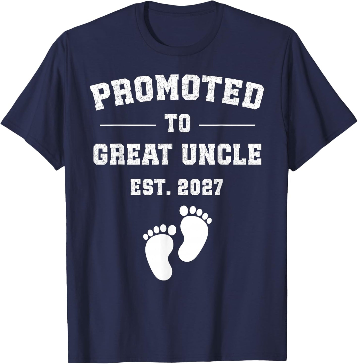 Promoted to Great Uncle Est 2027 Pregnancy Announcement T-Shirt - T-Shirt | Navy