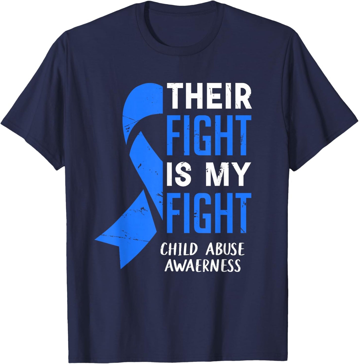 Their Fight My Fight Child Abuse Awareness April Blue Ribbon T-Shirt - T-Shirt | Navy
