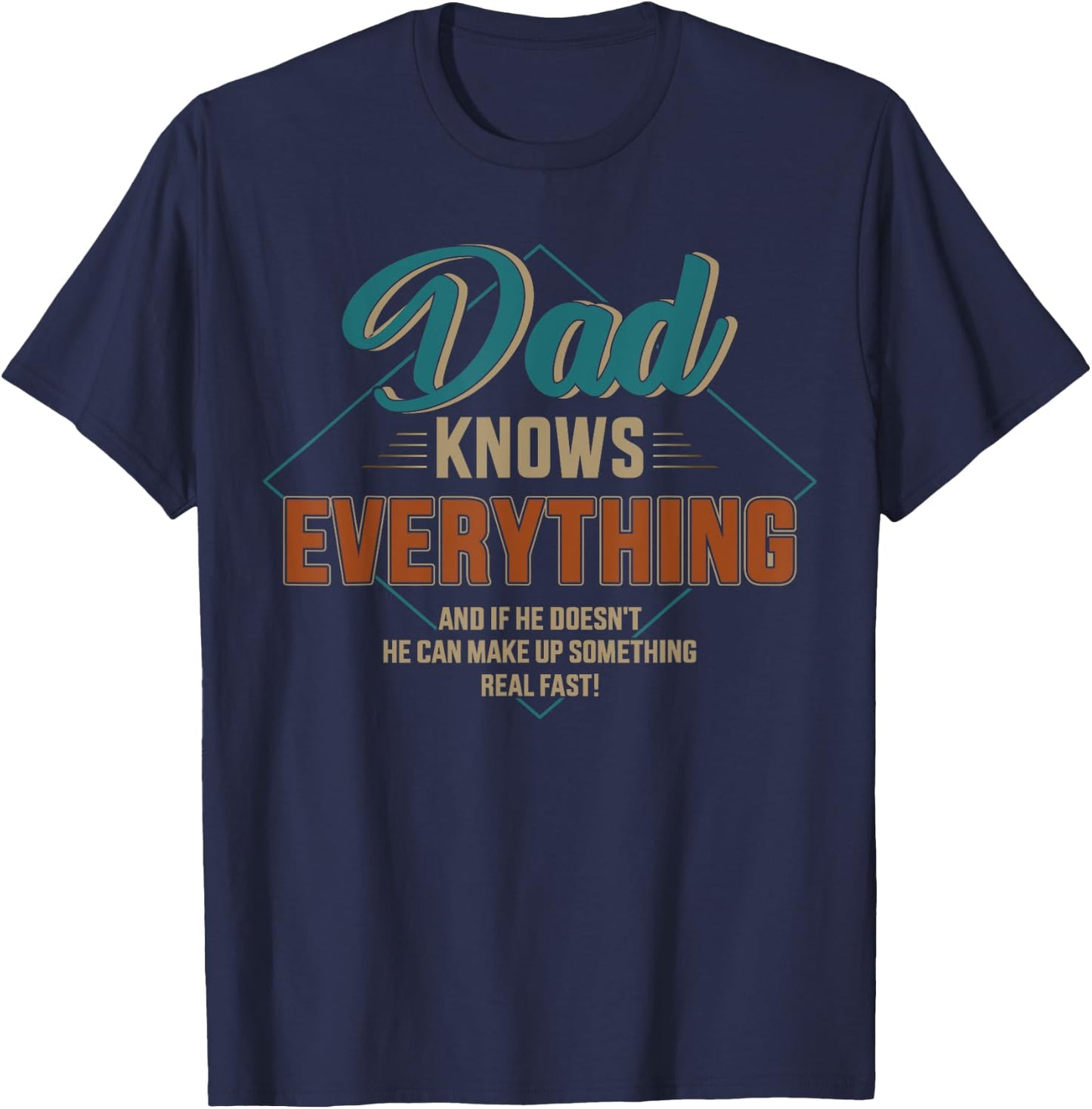 Dad knows everything vintage for father's day T-Shirt - T-Shirt | Navy