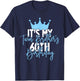 It's My Twin Brother's 60th Birthday Party Idea T-Shirt - T-Shirt | Navy
