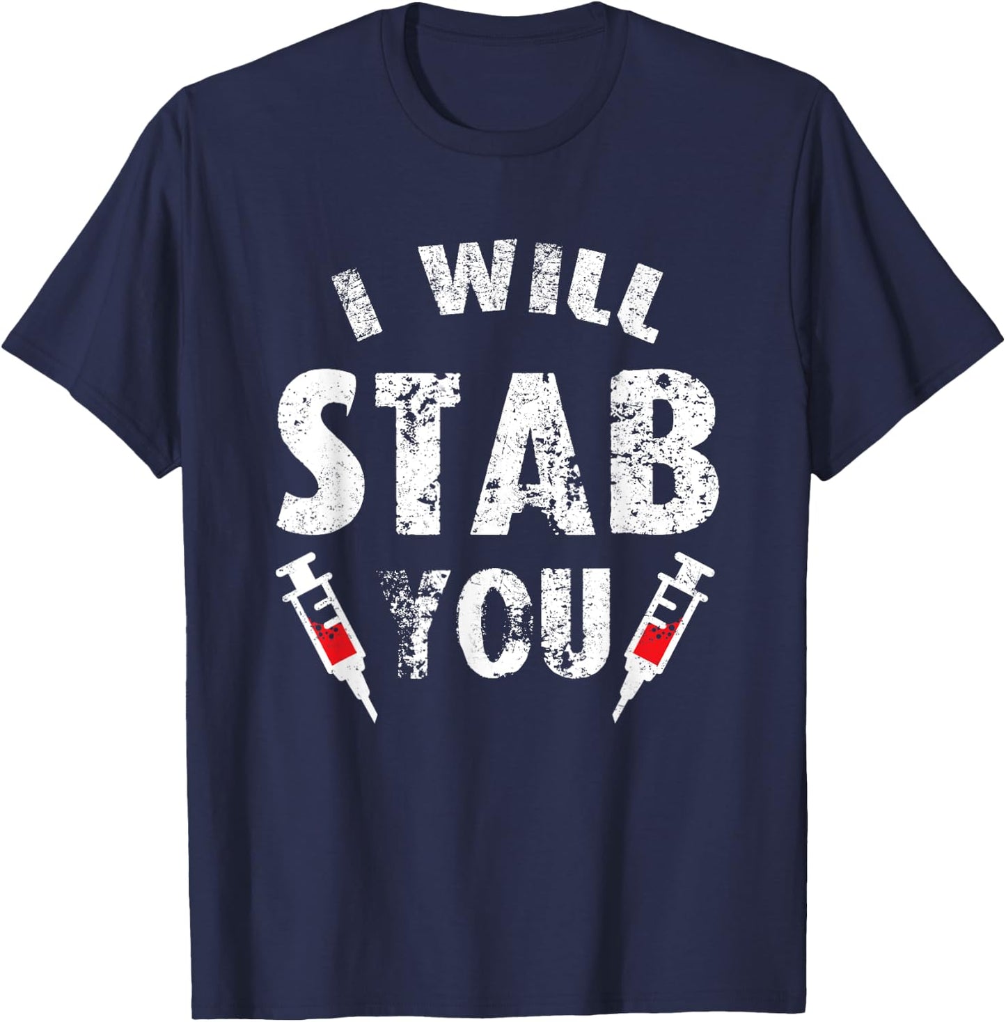 Funny Halloween Nurse Gift I Will Stab You Ghost T-Shirt - T-Shirt | Navy