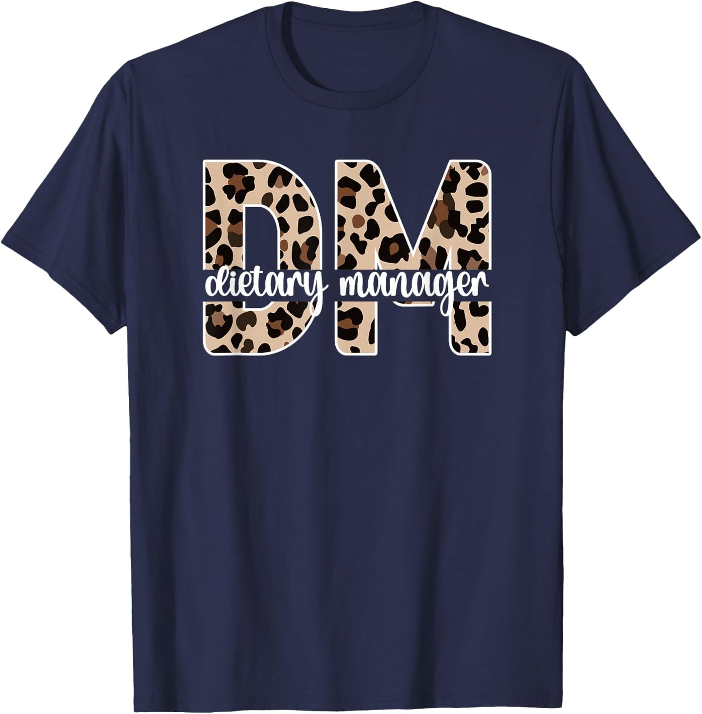 Dietary Manager Dietary Management T-Shirt - T-Shirt | Navy