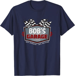 Bob's Garage Funny Car Guy My Tools My Rules T-Shirt - T-Shirt | Navy