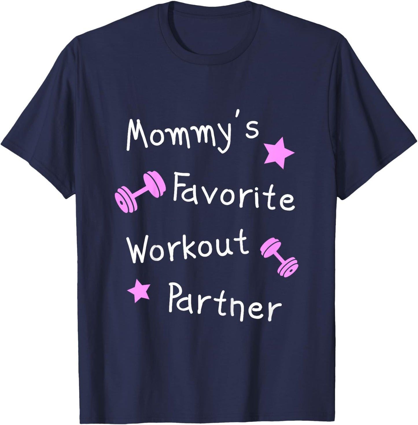 Mommy's Favorite Workout Partner – Kids Cute Fitness (Girls) T-Shirt - T-Shirt | Navy