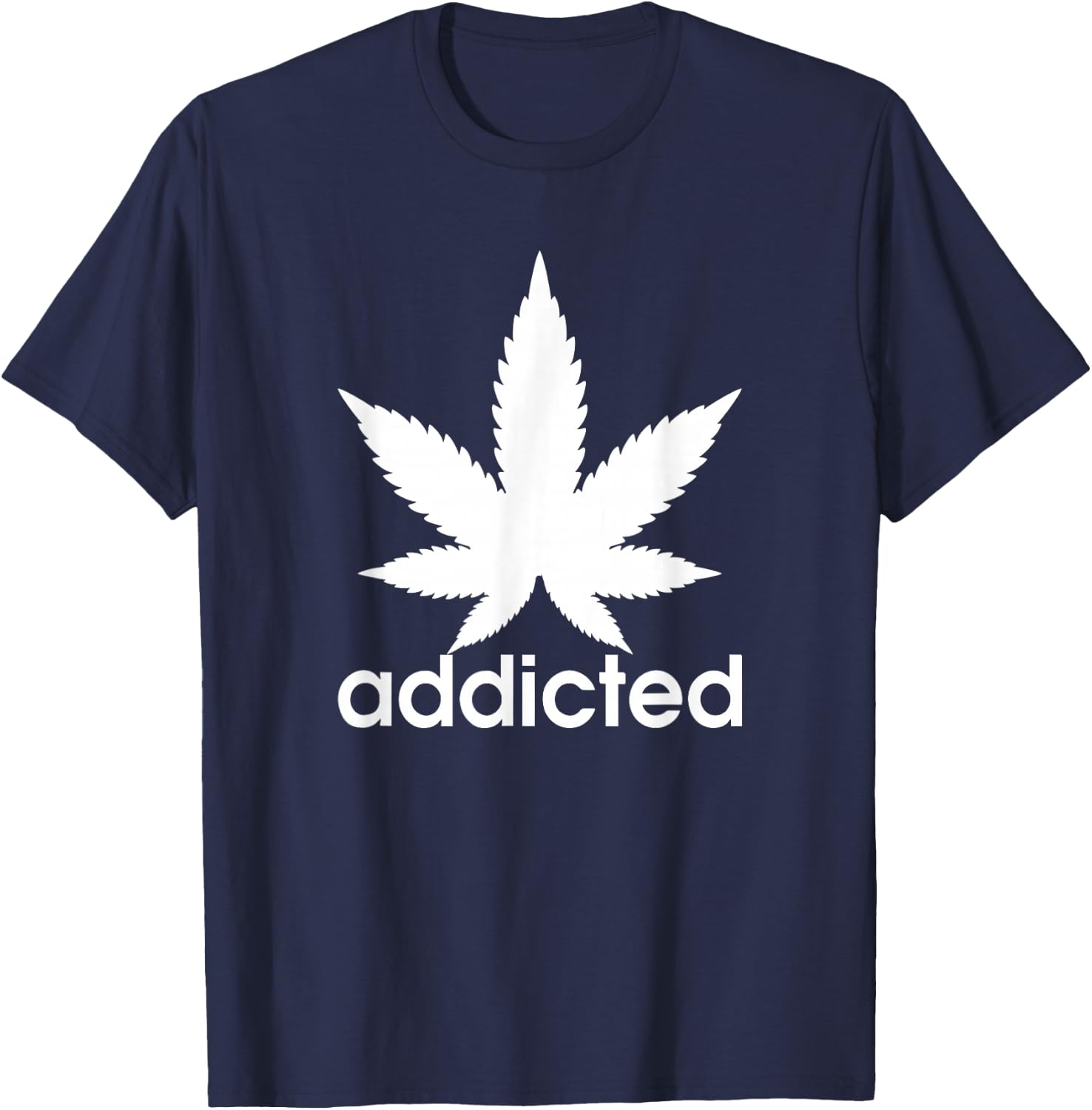 Weed Marijuana Addicted 420 Day Weed Leaf Vintage Retro T-Shirt - T-Shirt | Navy