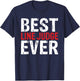 Best Line Judge Ever Shirt T-Shirt - T-Shirt | Navy