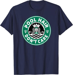 Pool Hair Don't Care Swim Team Swimmers Funny T-Shirt - T-Shirt | Navy
