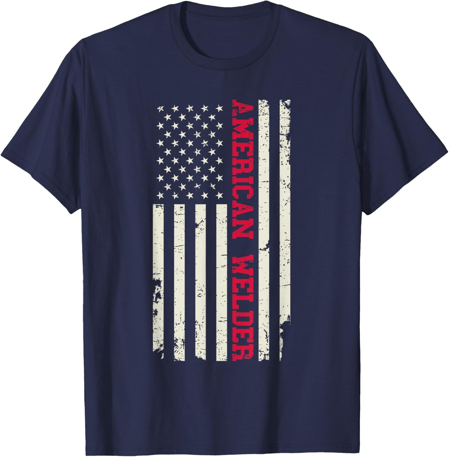 American Welder US Flag Blood Sweat Pride Patriotic Welding T-Shirt - T-Shirt | Navy
