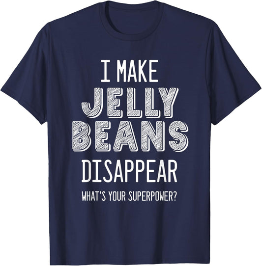 Awesome "What's your Superpower?" - JELLY BEANS Lovers T-Shirt - T-Shirt | Navy