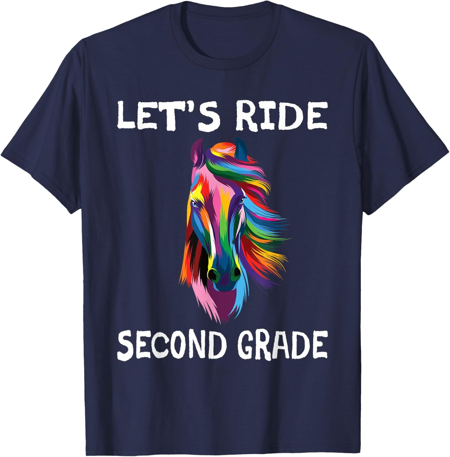 Let's Ride 2nd Second Grade Horse Girls Back To School T-Shirt - T-Shirt | Navy