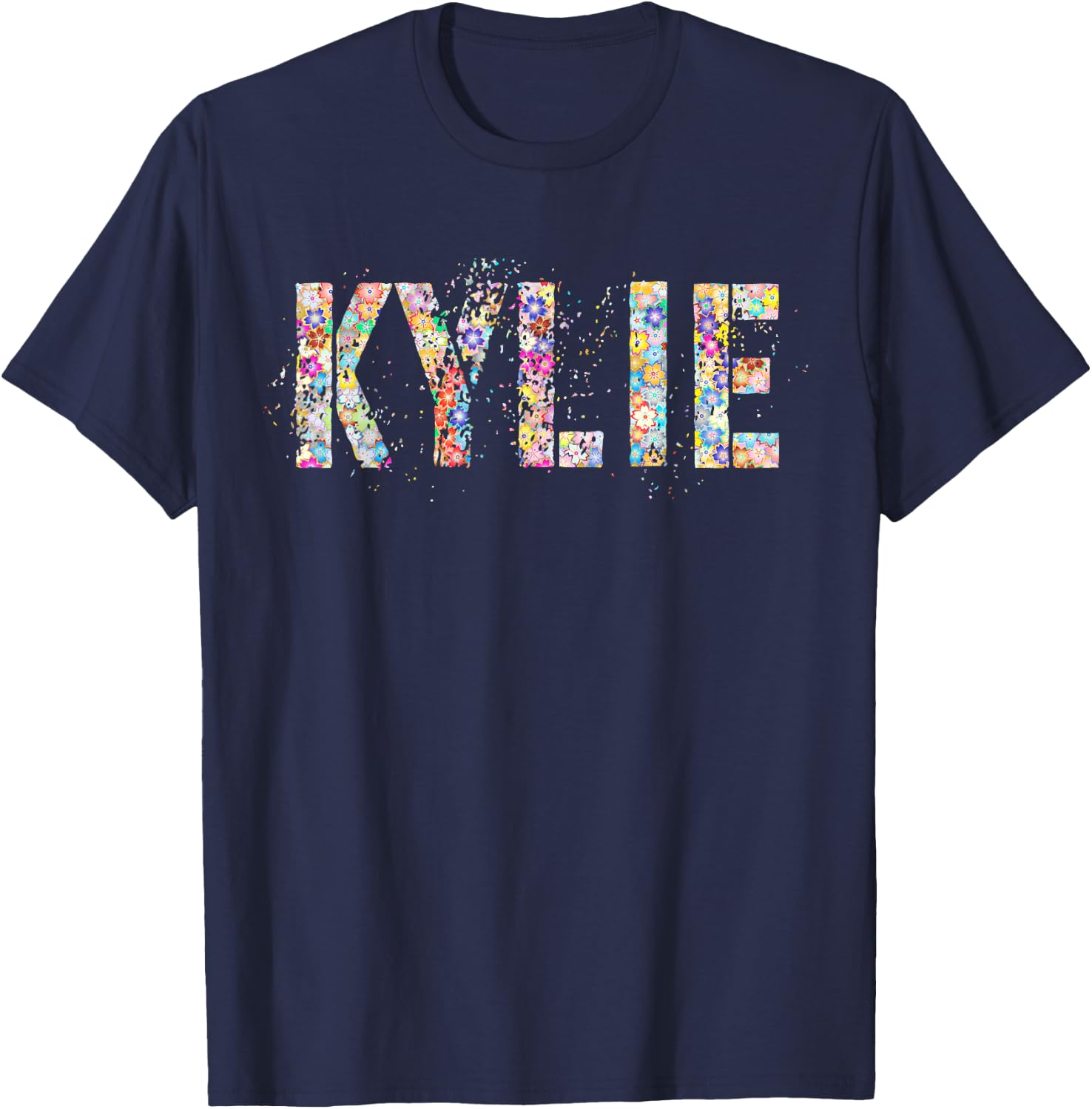First Name KYLIE Flowery Girl Custom Flowers Birthday T-Shirt - T-Shirt | Navy