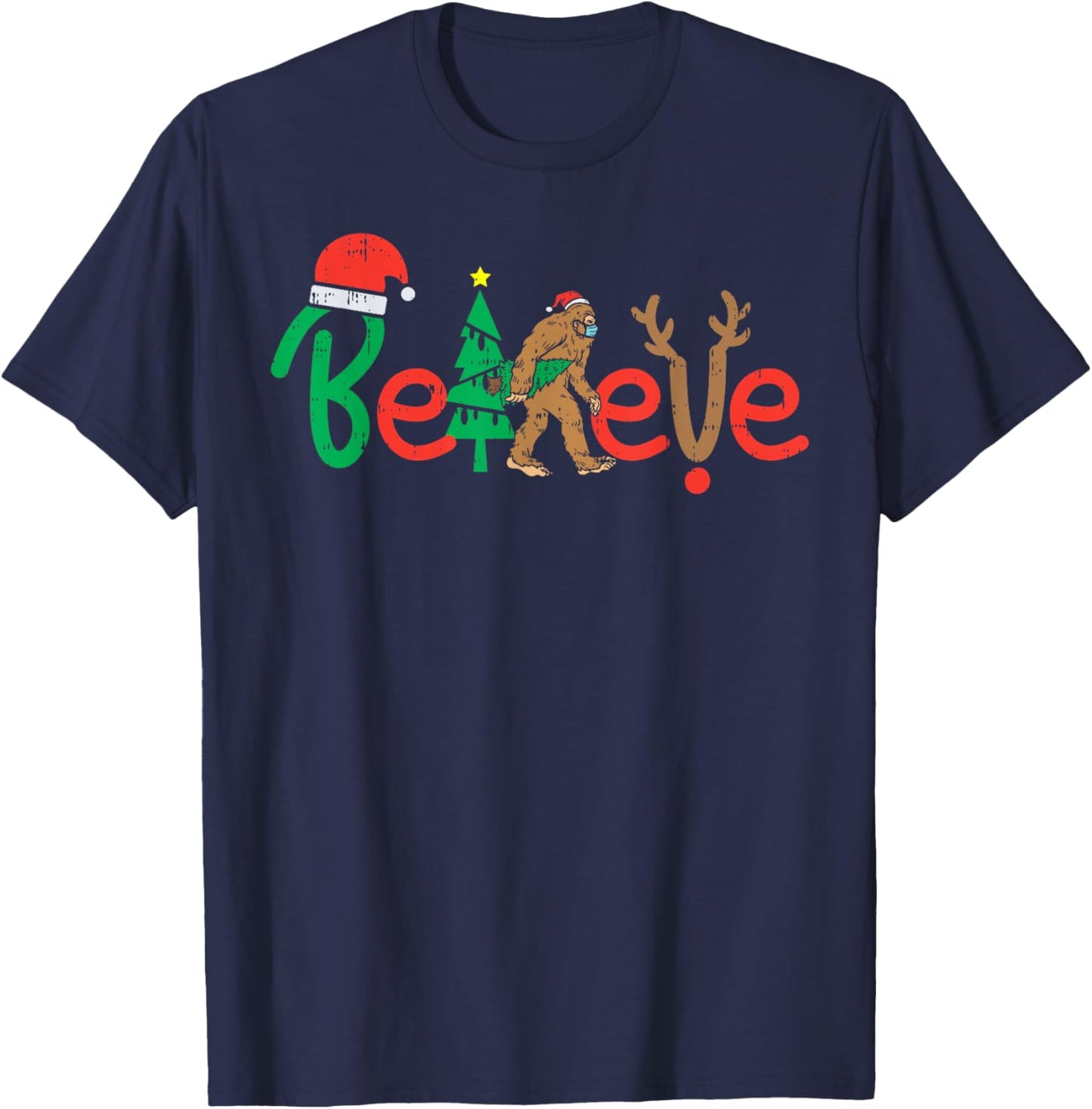 Believe Bigfoot Sasquatch In Mask Christmas Quarantine Gift T-Shirt - T-Shirt | Navy