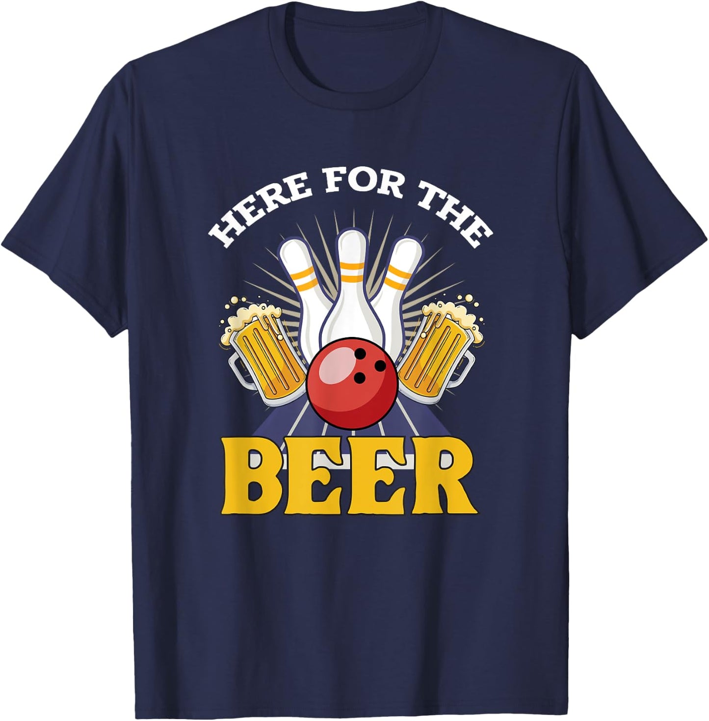 Here For The Beer Drinking Bowling T-Shirt - T-Shirt | Navy
