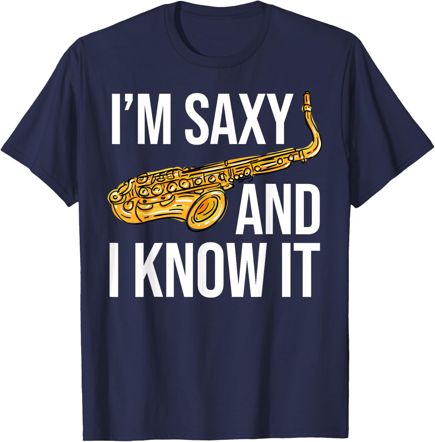 Saxophone Player Musicians Saxophone Player and Teacher Gift T-Shirt - T-Shirt | Navy