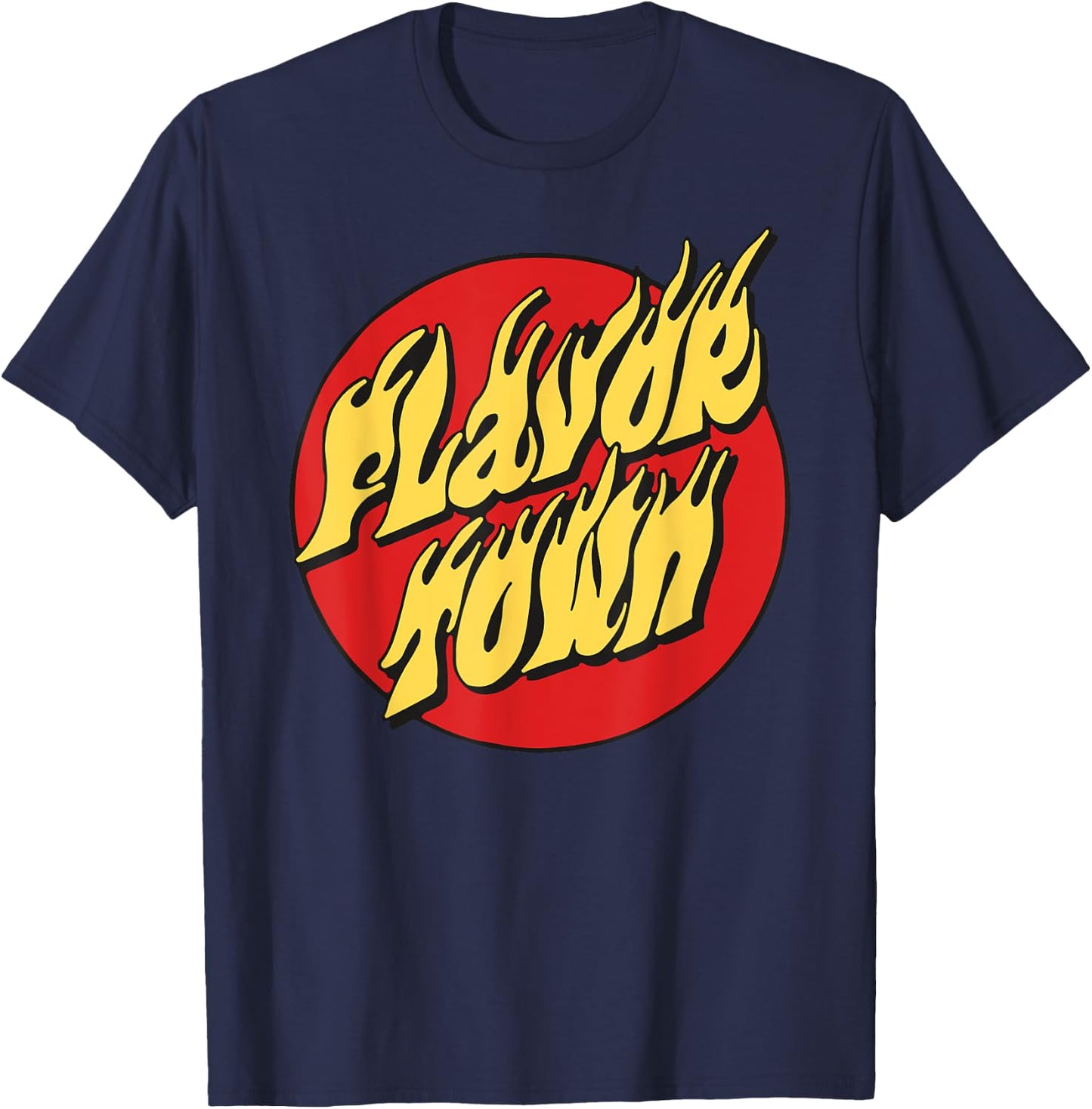 Welcome To Flavortown Mayor Of Flavor Town Funny Meme T-Shirt - T-Shirt | Navy