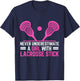 Funny Lacrosse Player A Girl With A Lacrosse Stick T-Shirt - T-Shirt | Navy