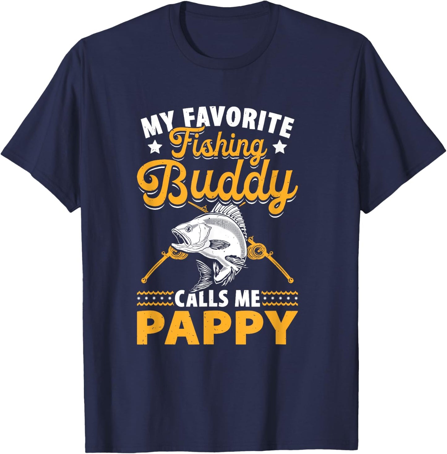 Fishing Grandpa - Pappy Fishing Buddy - Fishing Pappy T-Shirt - T-Shirt | Navy
