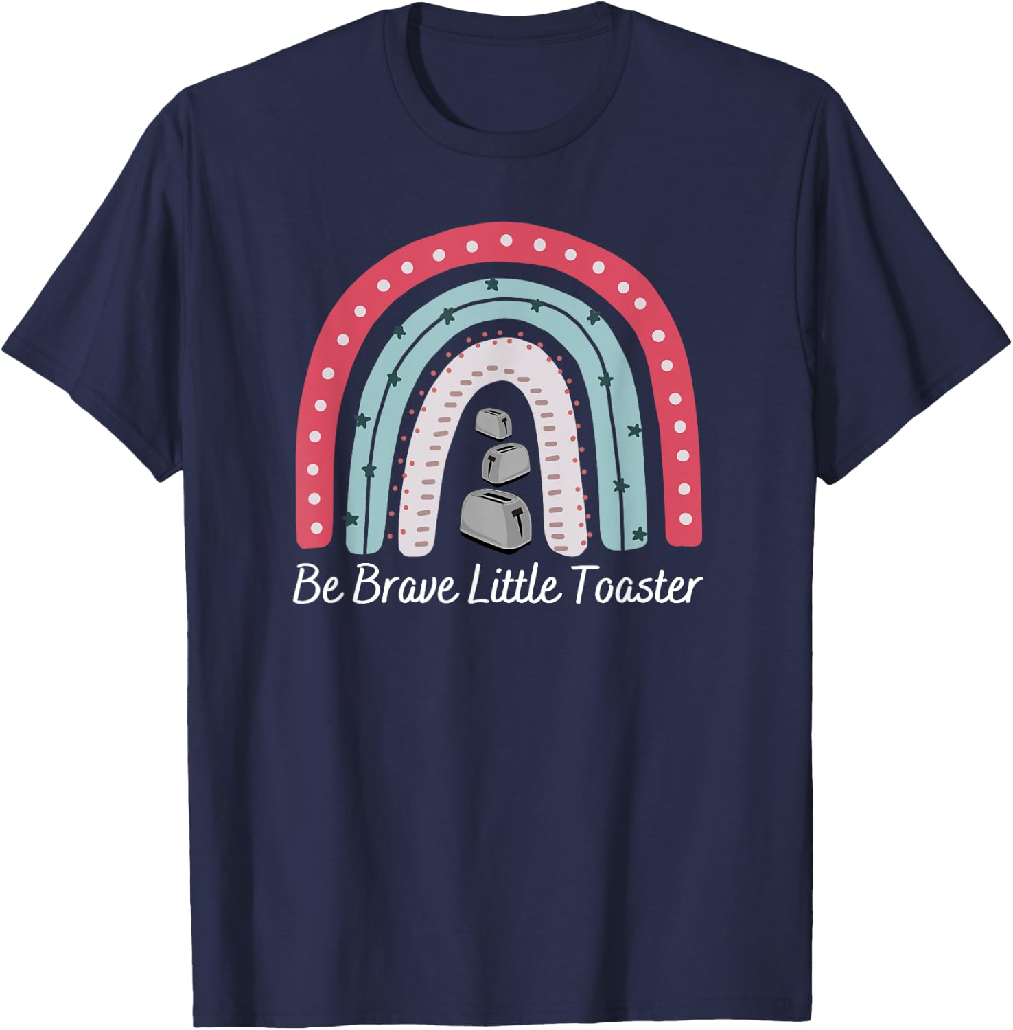 Be Brave, Little Toaster Positive Classic 80s and 90s Retro T-Shirt - T-Shirt | Navy