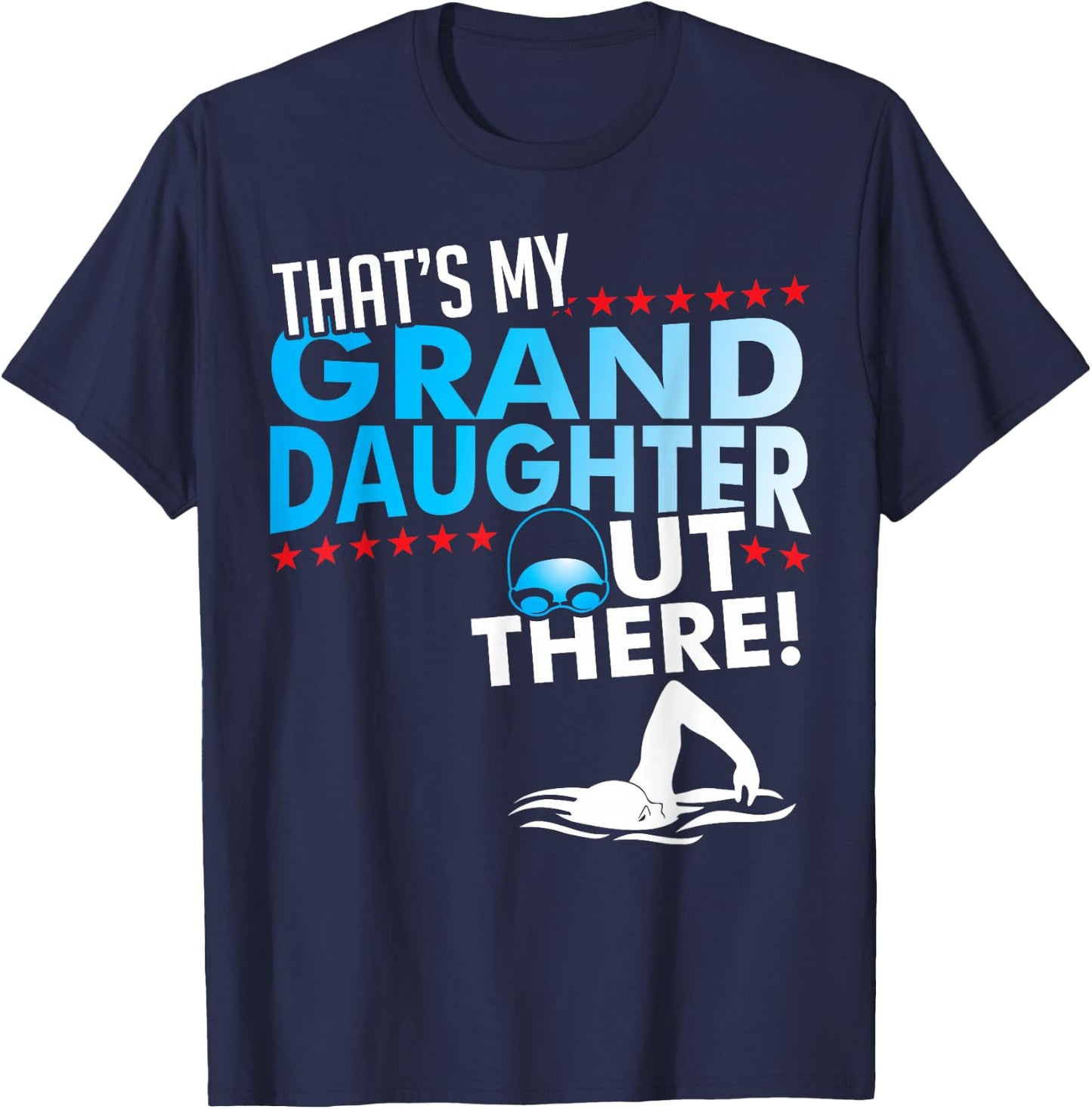 My Granddaughter - Swimmer Grandpa & Grandma Shirt Swimming T-Shirt - T-Shirt | Navy