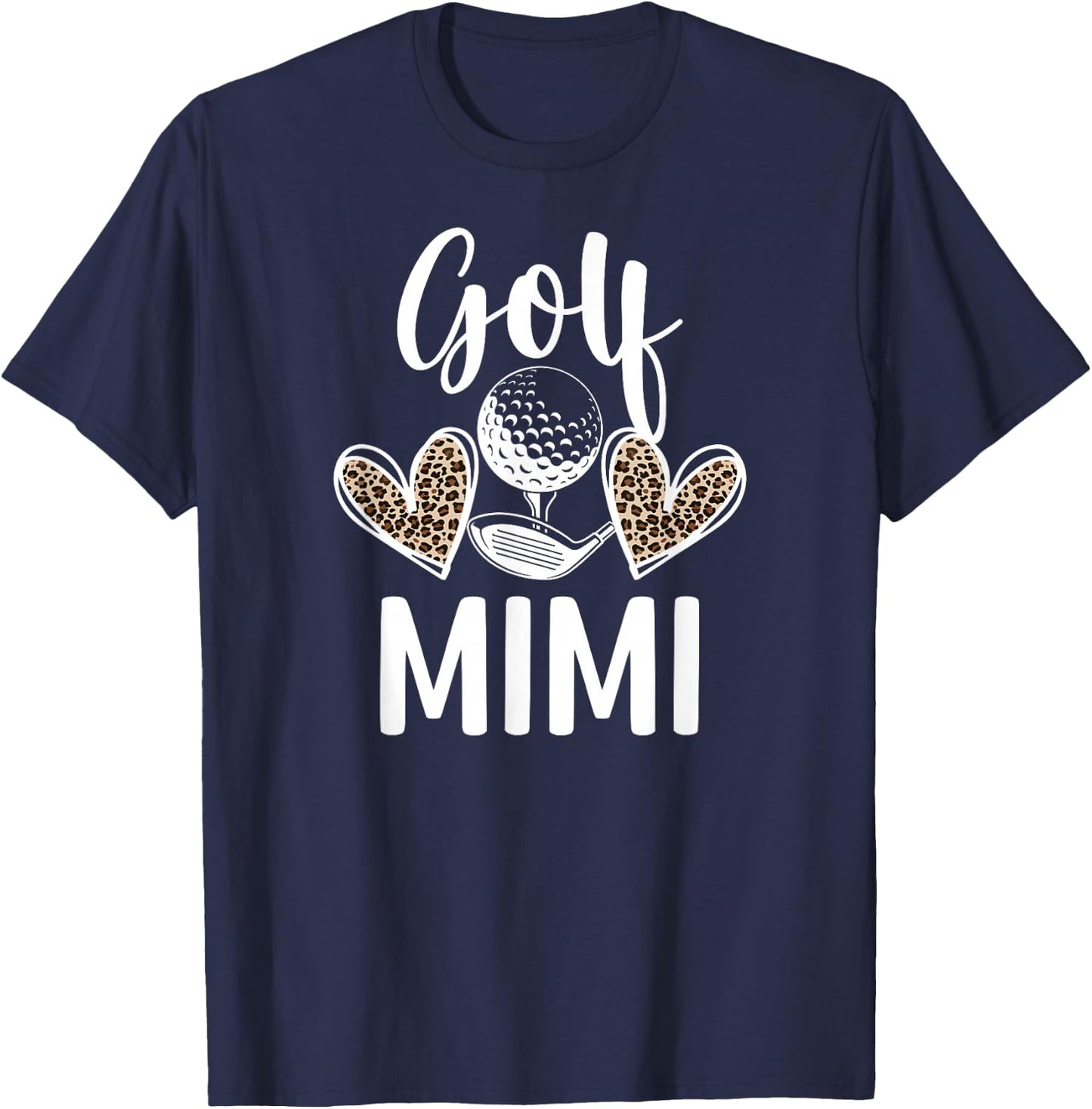 Golf Mimi Of A Golf Player Mimi Hearts Golfer Mimi T-Shirt - T-Shirt | Navy