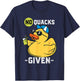 Rubber Duck No Quacks Yellow Rubber Ducks Rubber Duck Lover T-Shirt - T-Shirt | Navy