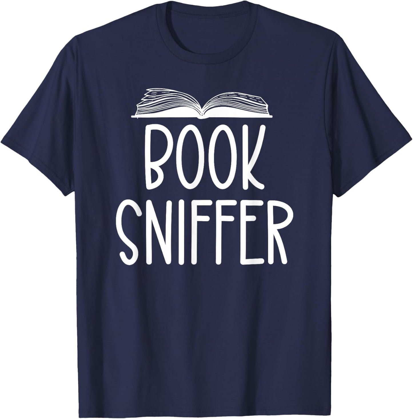Book Sniffer Book Sniffers Club Bibliophle Librarian Bookish T-Shirt - T-Shirt | Navy