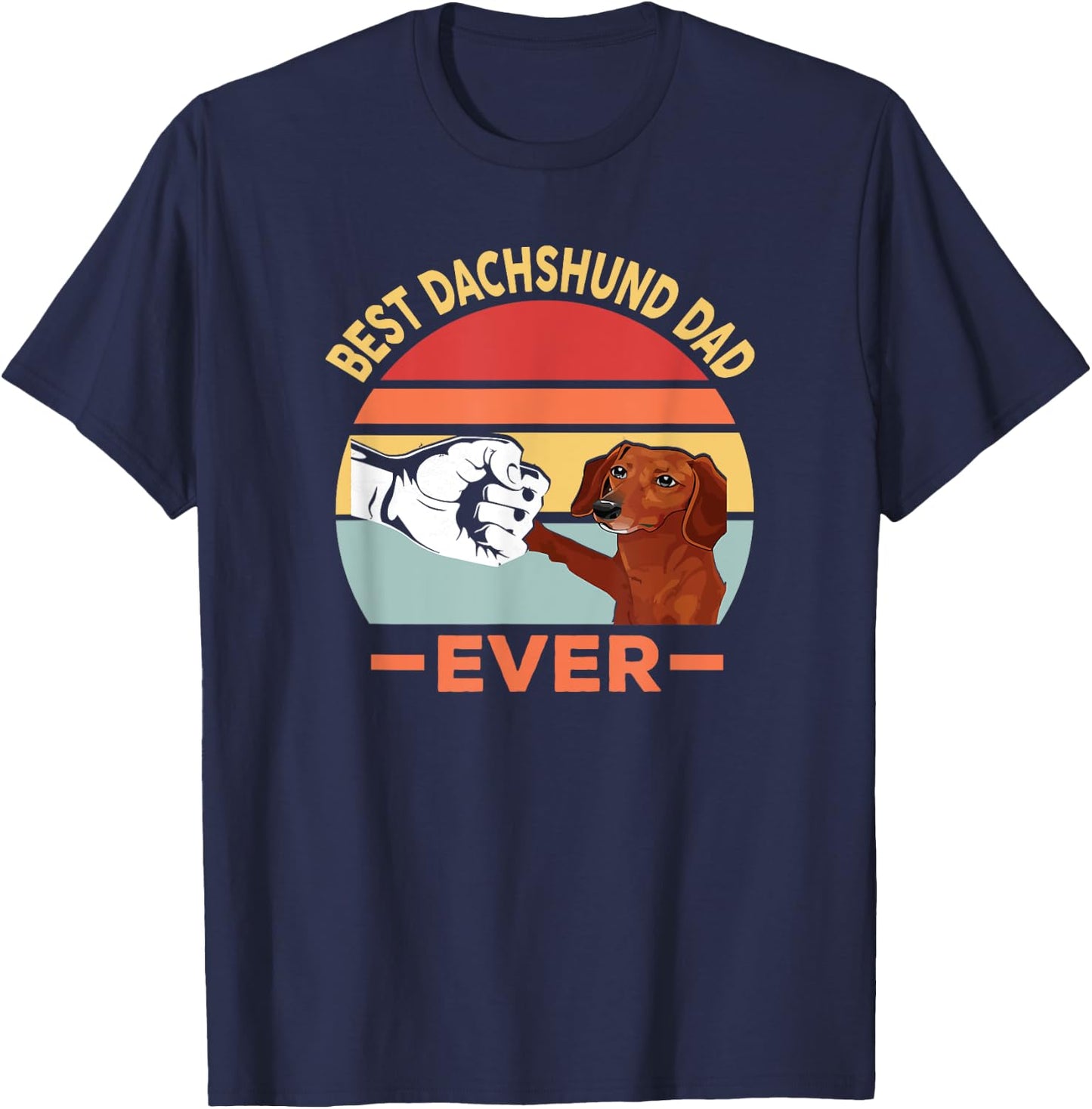 Best Dachshund Father of All Time Funny Dog Design Men T-Shirt - T-Shirt | Navy