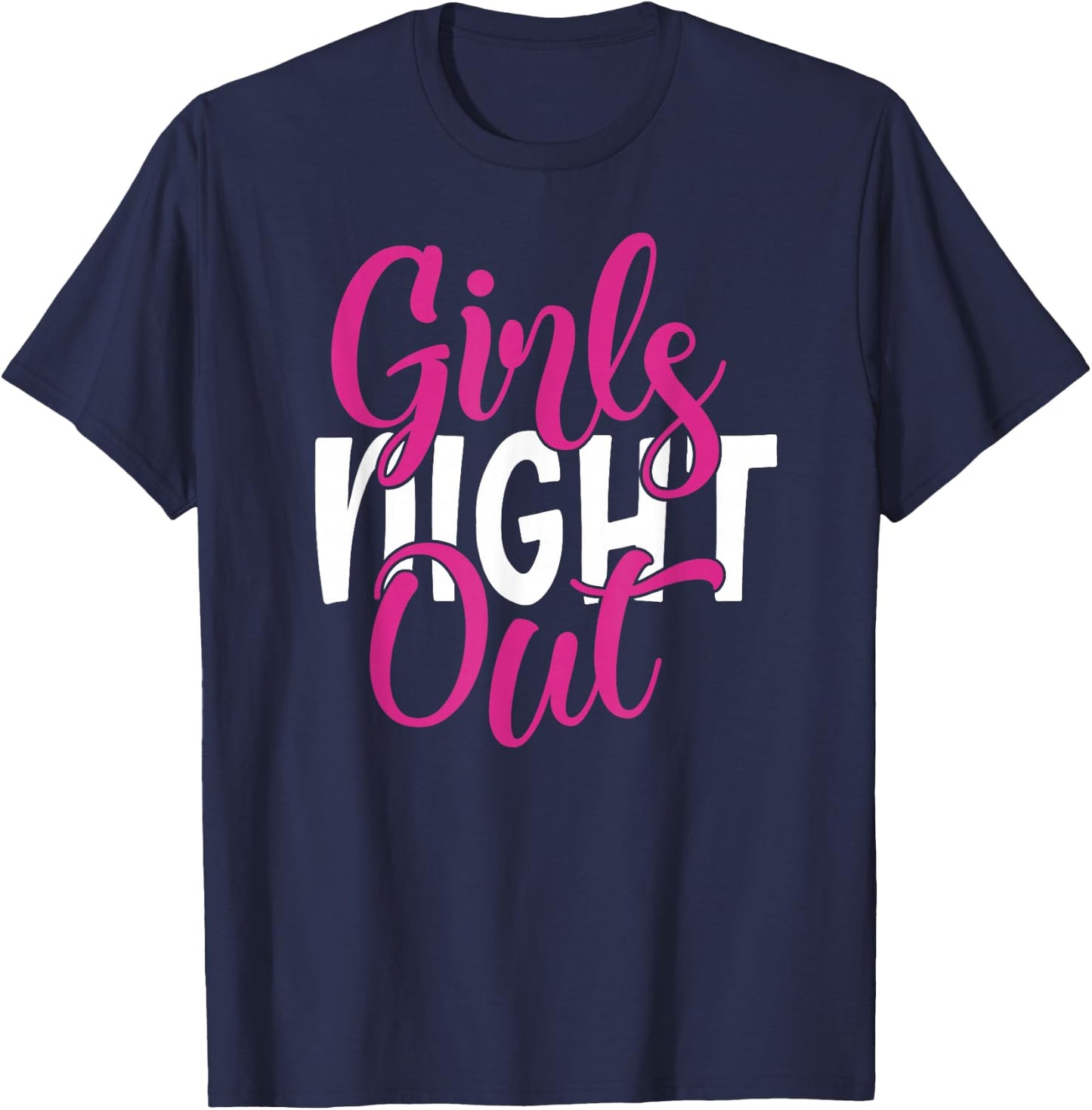 Girls Night Out Best Friends Matching Sleepover Party BFFs T-Shirt - T-Shirt | Navy