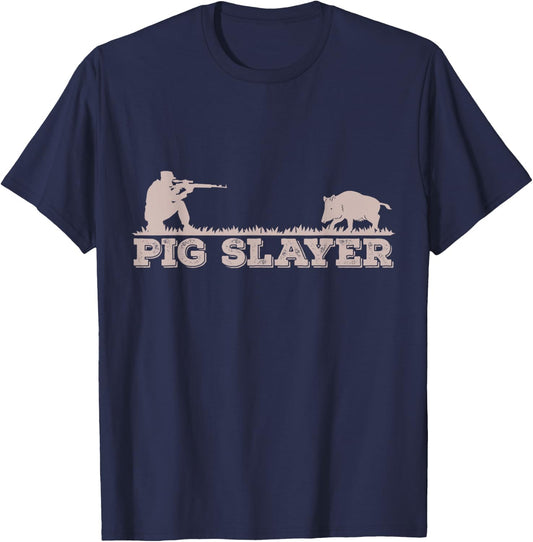 Pig Slayer Funny Pig Hunting Hog Hunting T-Shirt - T-Shirt | Navy
