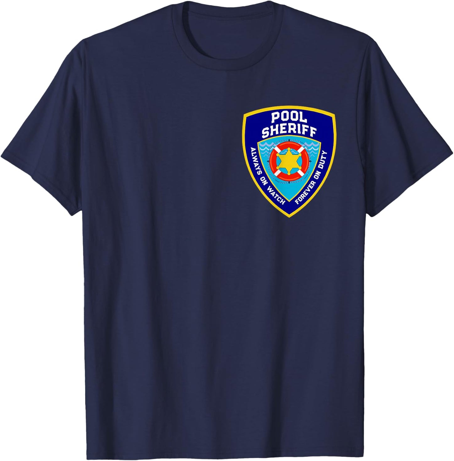 Funny POOL SHERIFF Swim Splash Repeat Off Duty Lifeguards T-Shirt - T-Shirt | Navy