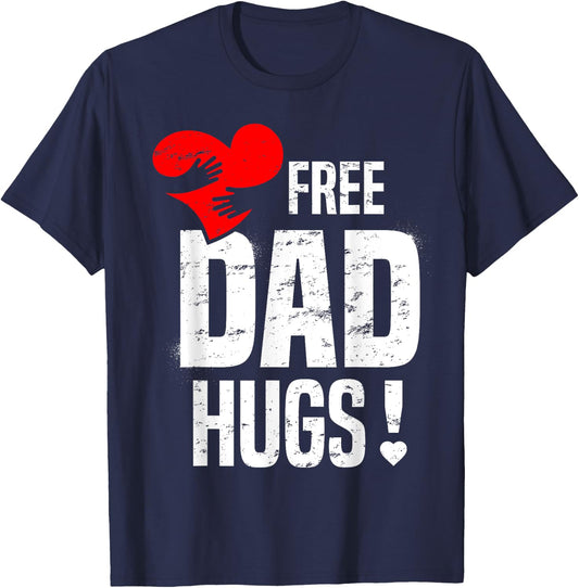 Free DAD Hugs T Shirt For Father T-Shirt - T-Shirt | Navy