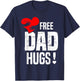 Free DAD Hugs T Shirt For Father T-Shirt - T-Shirt | Navy