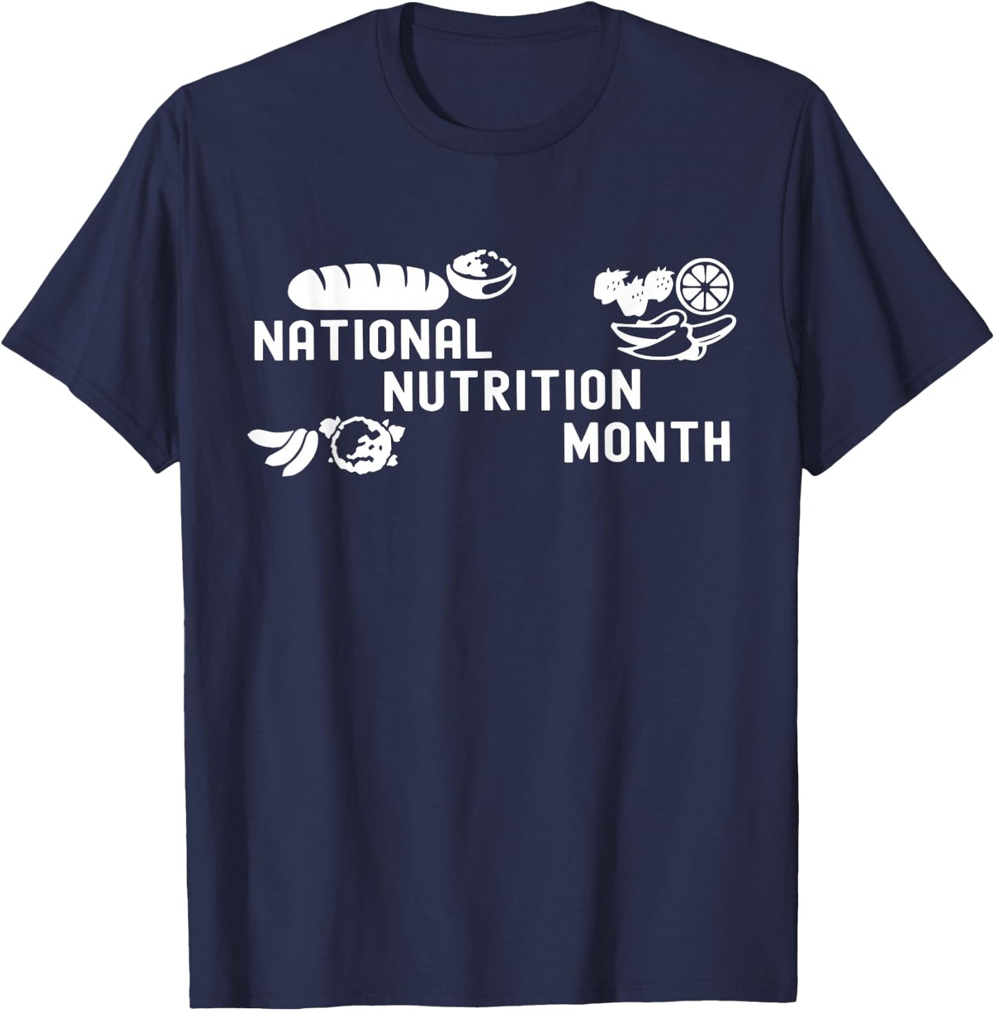National Nutritional Month, Healthy Food Fruits, Vegetables T-Shirt - T-Shirt | Navy