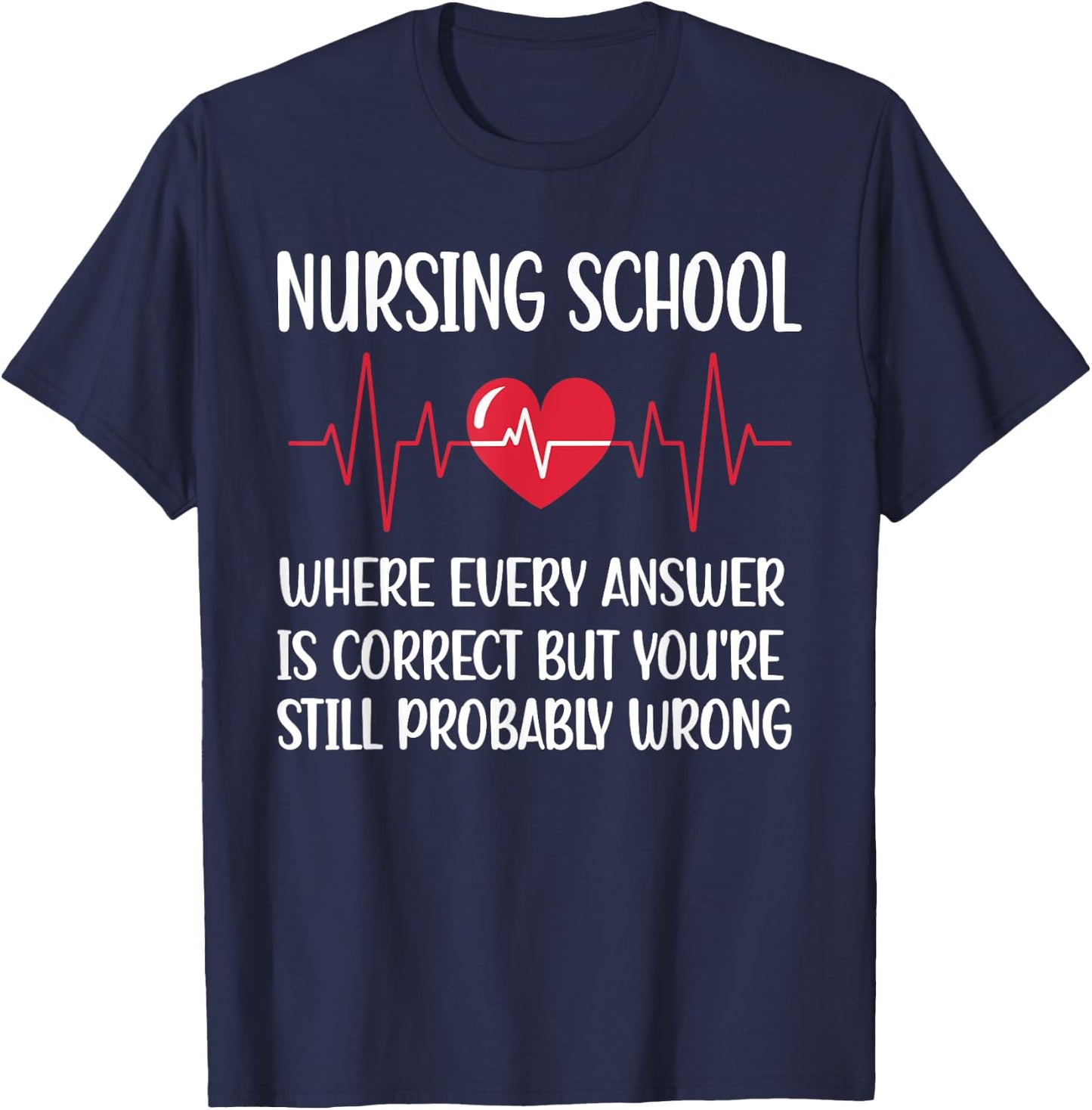 Nursing School Student | Nurse Student Future Nurse T-Shirt - T-Shirt | Navy