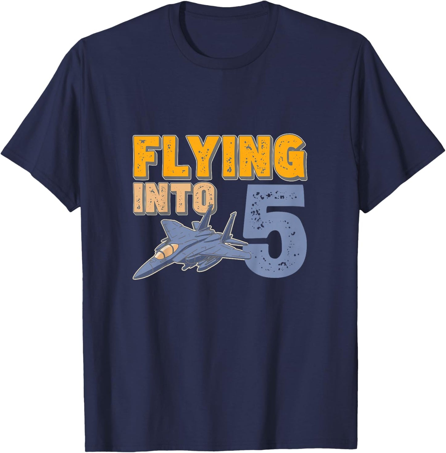Flying Into 5 Fighter Jet 5 Year Old 5th Birthday T-Shirt - T-Shirt | Navy