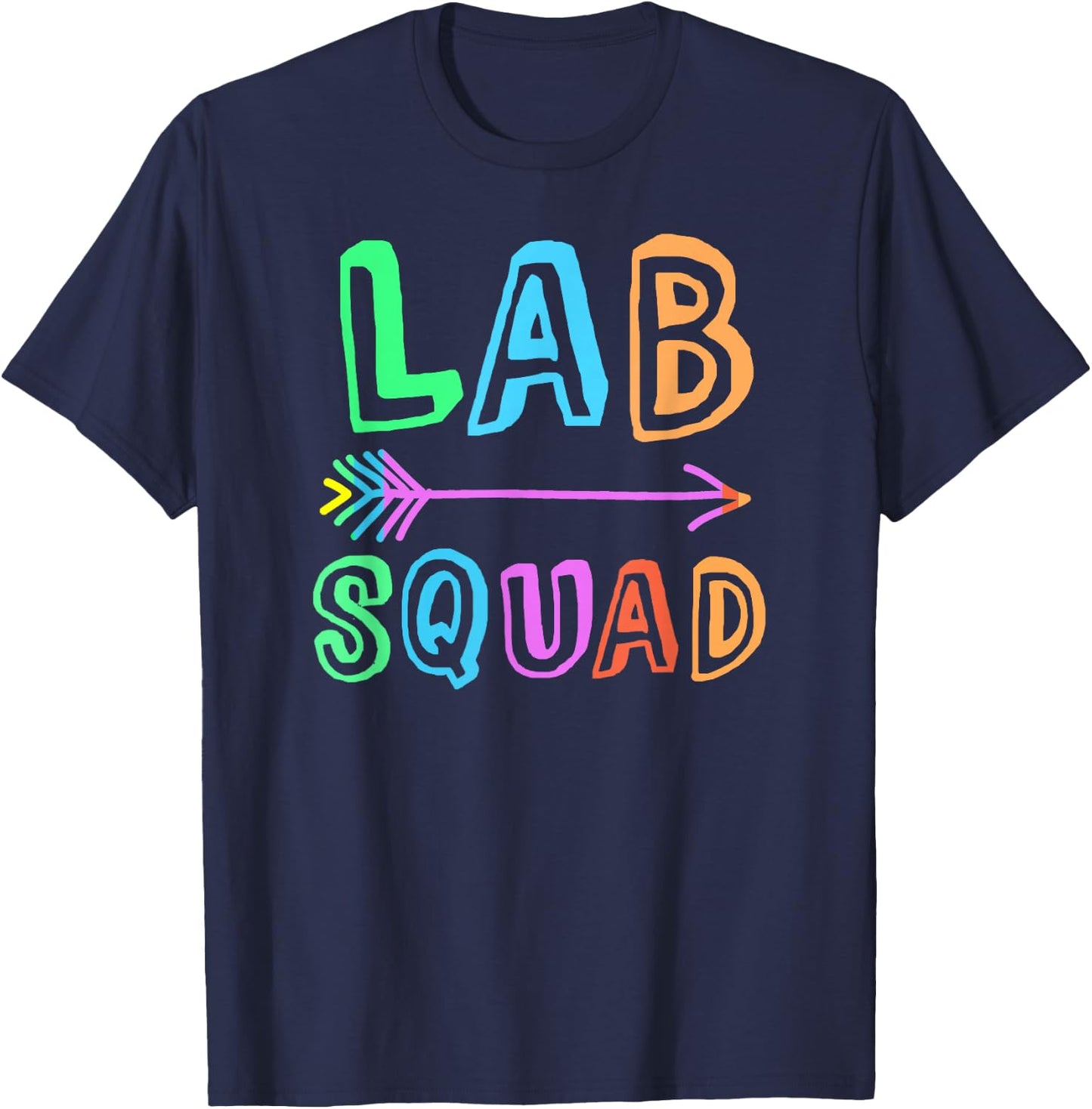 School LAB SQUAD Science Teacher Laboratory Experiment Team T-Shirt - T-Shirt | Navy
