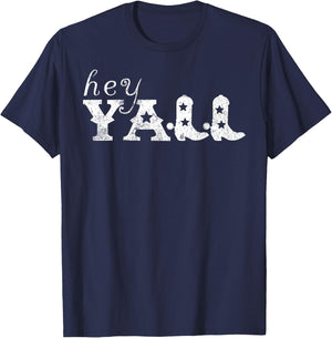 Hey Y'All Cowboy Boots T-Shirt - T-Shirt | Navy