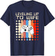 Leveling Up To Wife Gaming Engagement Bride Announcement T-Shirt - T-Shirt | Navy