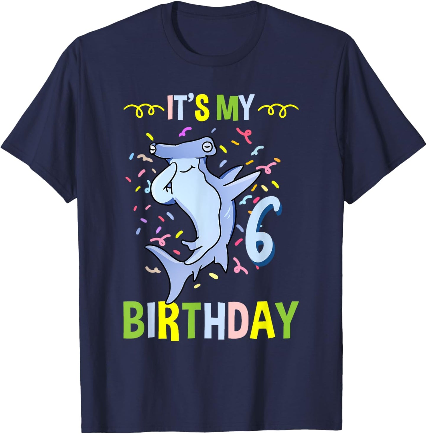 Its My 6th Birthday Hammerhead Shark T-Shirt - T-Shirt | Navy