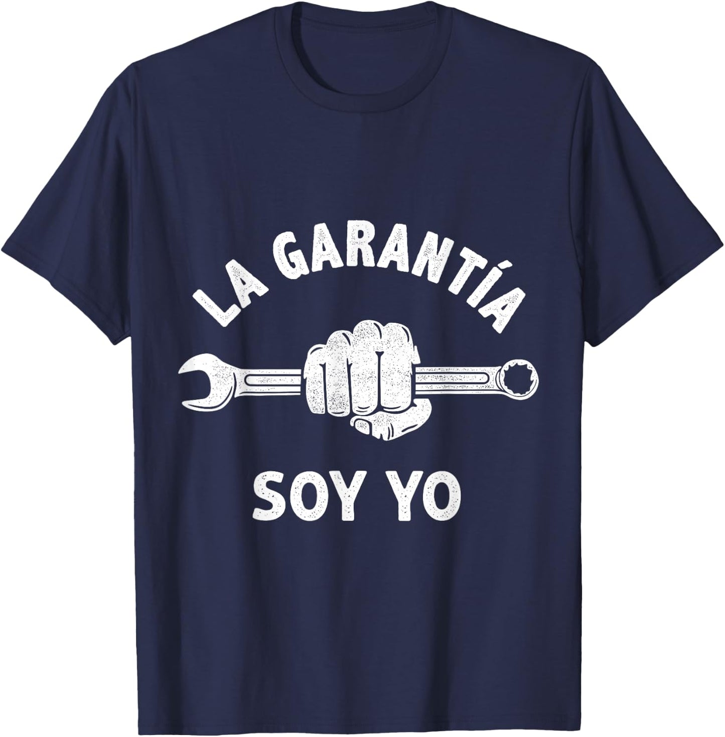 La Garantía Soy Yo Mecánico Humor Mecánica Regalo T-Shirt - T-Shirt | Navy