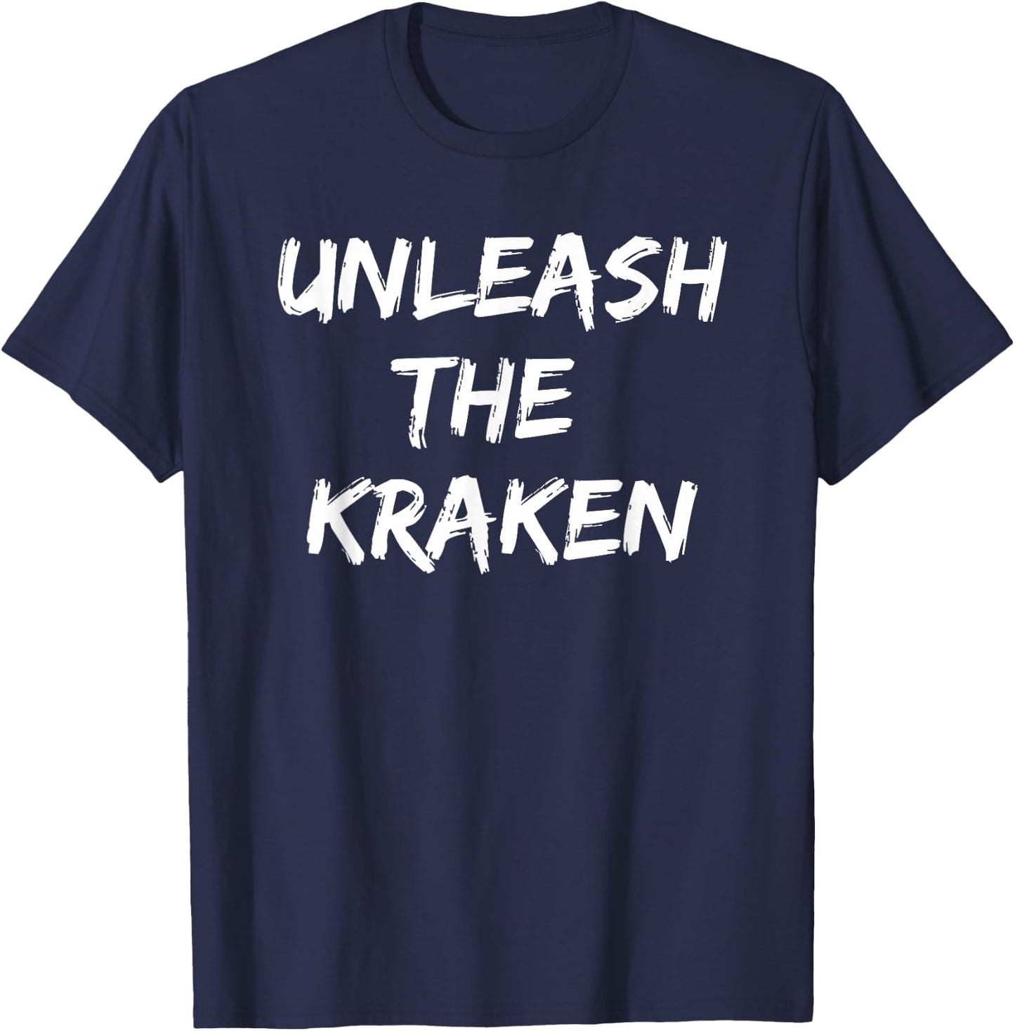 Cool Funny Unleash The Kraken Shirt Novelty Gift Men Women T-Shirt - T-Shirt | Navy