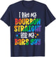 Funny Pride Shirt Bourbon Straight Bar Gay Party Gifts T-Shirt - T-Shirt | Navy