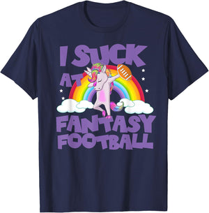 Funny Unicorn I Suck At Fantasy Football T Shirt Loser T-Shirt - T-Shirt | Navy