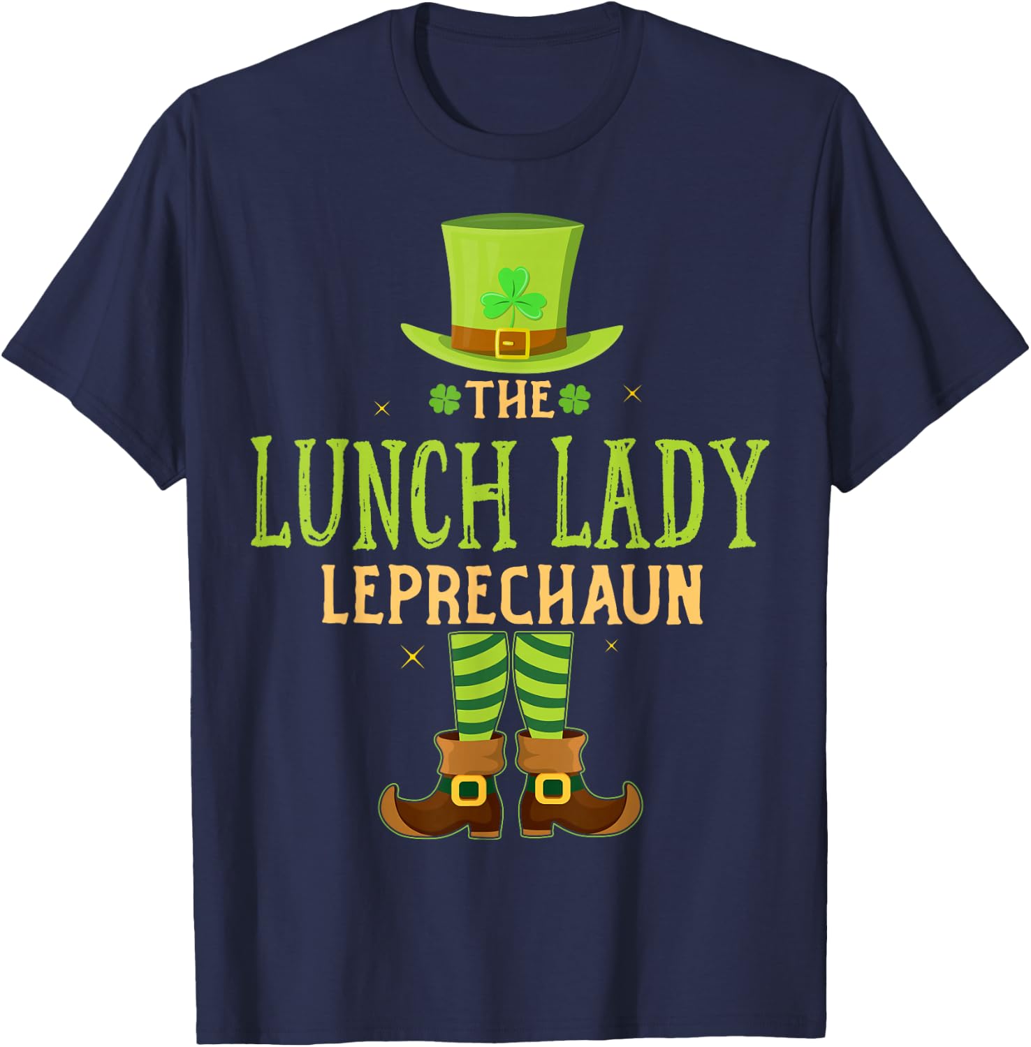 The Lunch Lady Leprechaun Funny Matching St Patricks Day T-Shirt - T-Shirt | Navy