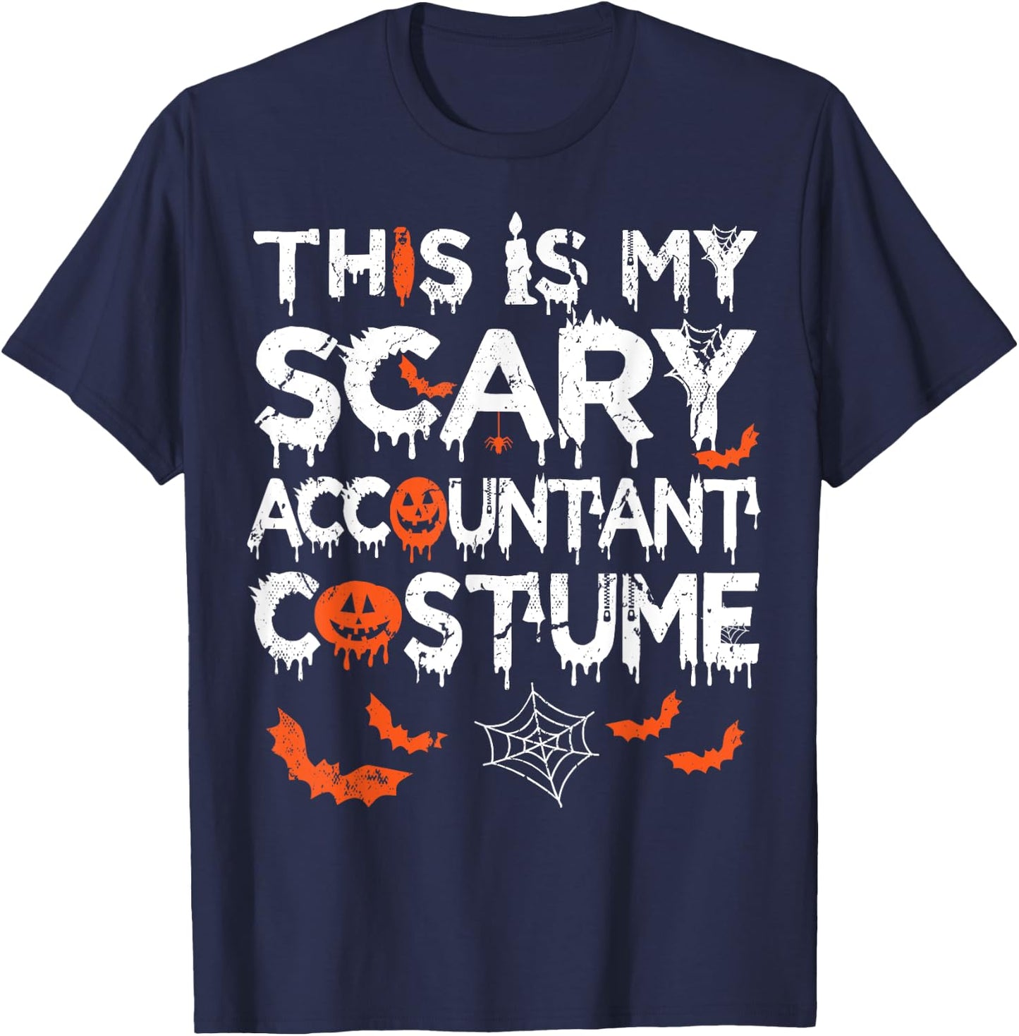 This Is My Scary Accountant Costume Funny Halloween T-Shirt - T-Shirt | Navy