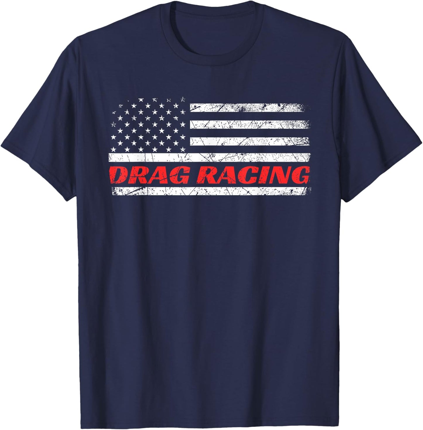 Drag Racing Patriotic American Drag Racer Apparel Design T-Shirt - T-Shirt | Navy