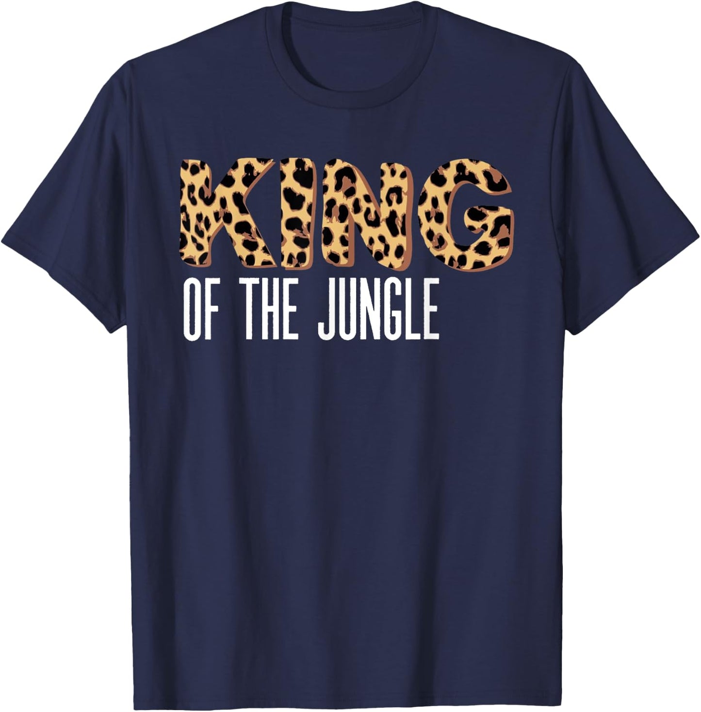 Wild Mama Geboren Two BE Wild King of the Jungle T-Shirt - T-Shirt | Navy