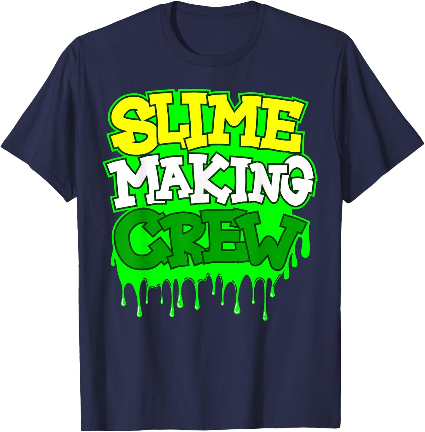 Slime Making Crew Cool DIY Lover T-Shirt - T-Shirt | Navy