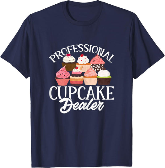 Baking Funny Professional Cupcake Dealer T-Shirt - T-Shirt | Navy