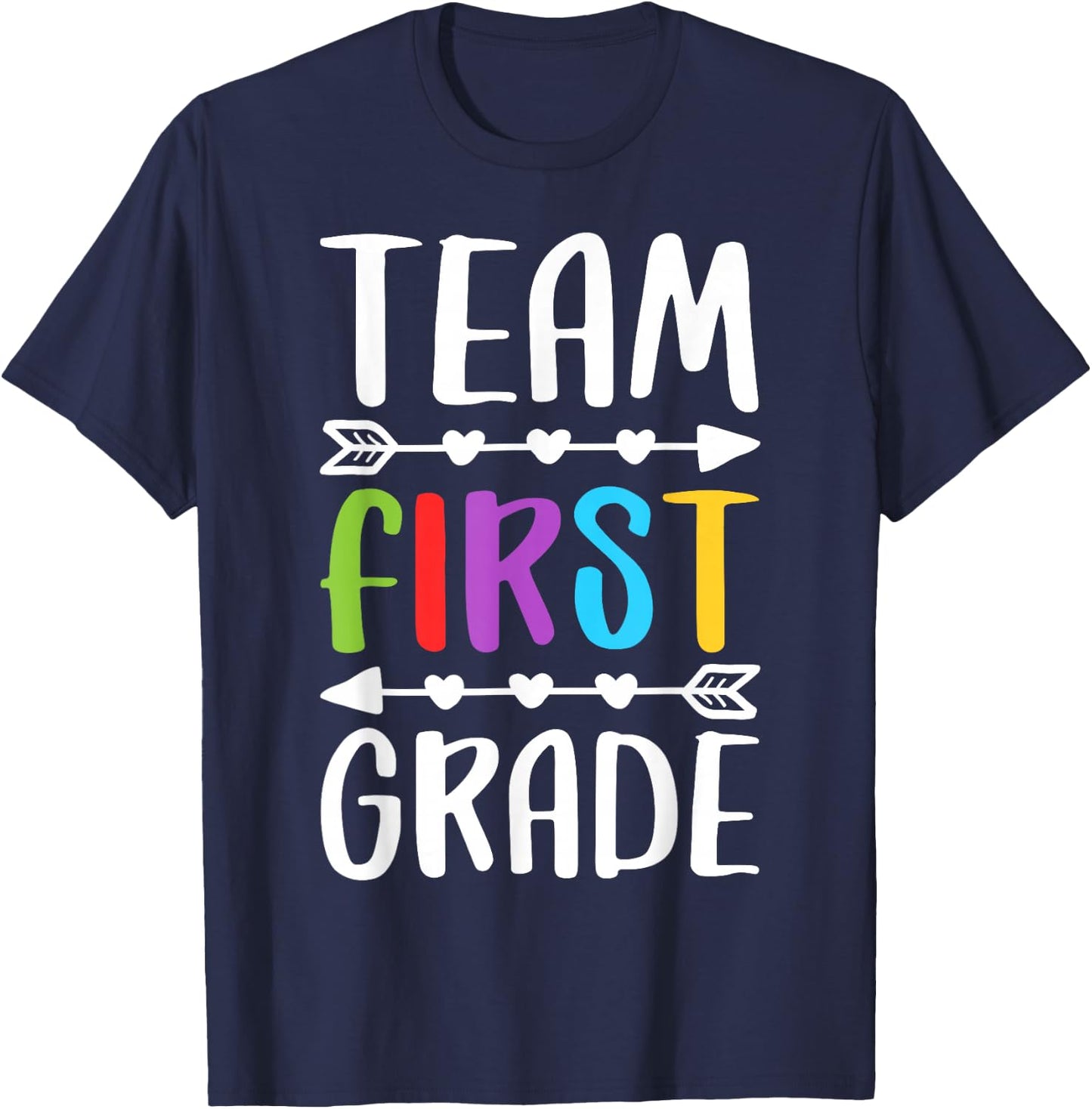Team First Grade Shirt 1st Grade Boy Girl Student Teacher T-Shirt - T-Shirt | Navy